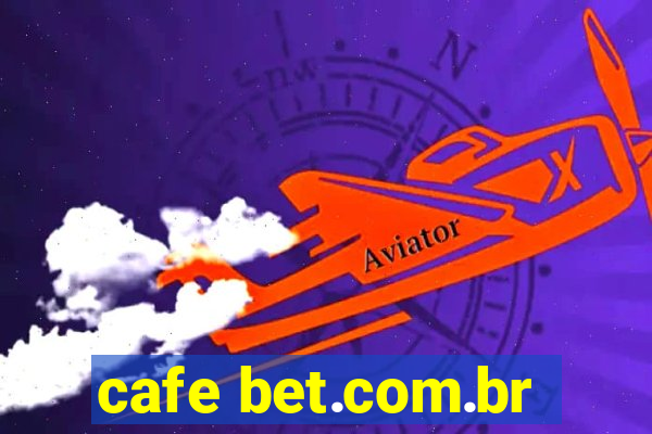 cafe bet.com.br